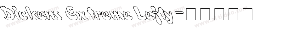 Dickens Extreme Lefty字体转换